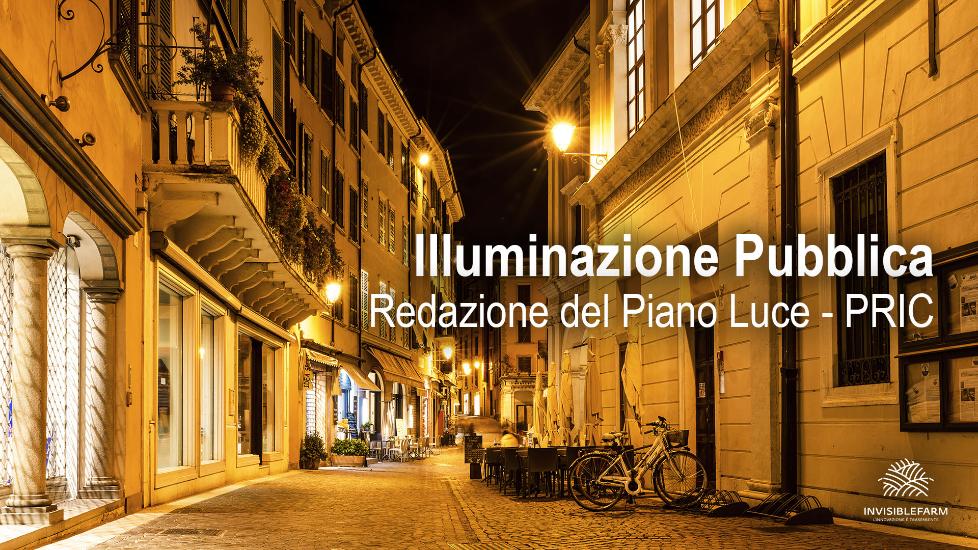 Redazione del Piano Luce per l'Illuminazione Pubblica