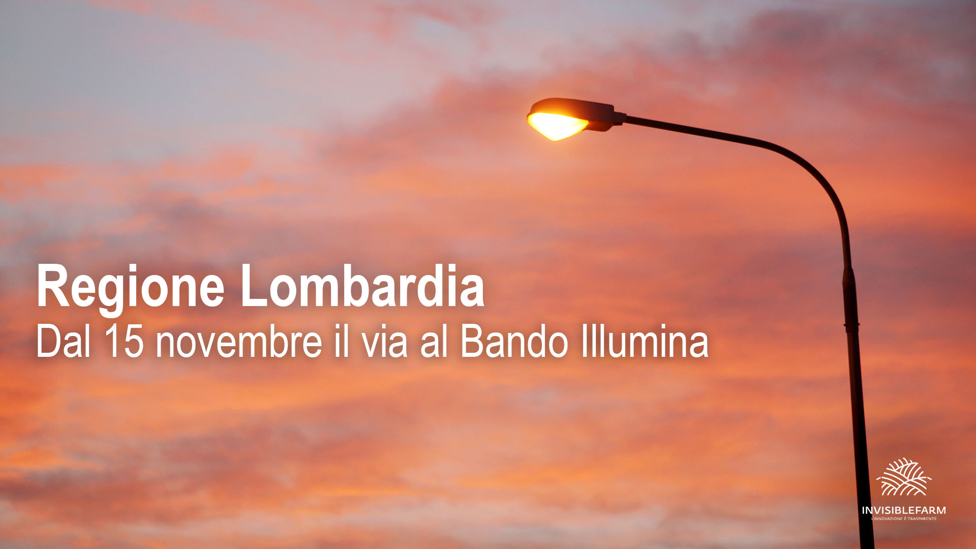 Articolo sulle specifiche per accedere al Bando Illumina di Regione Lombardia