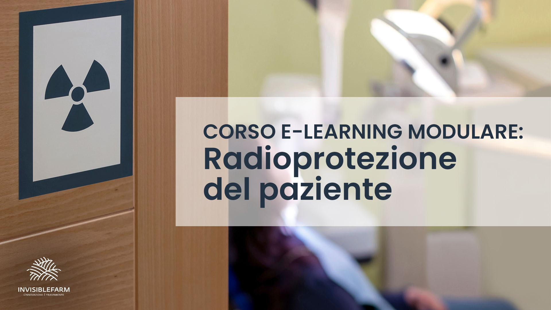 corso e-learning modulare di radioprotezione del paziente